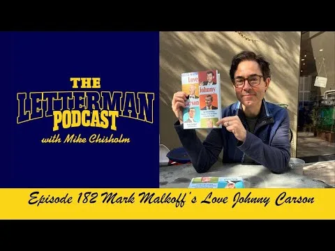 182 Mark Malkoff’s ‘Love Johnny Carson,’ Is Available Now–In This Episode We Talk About It YouTube episode artwork